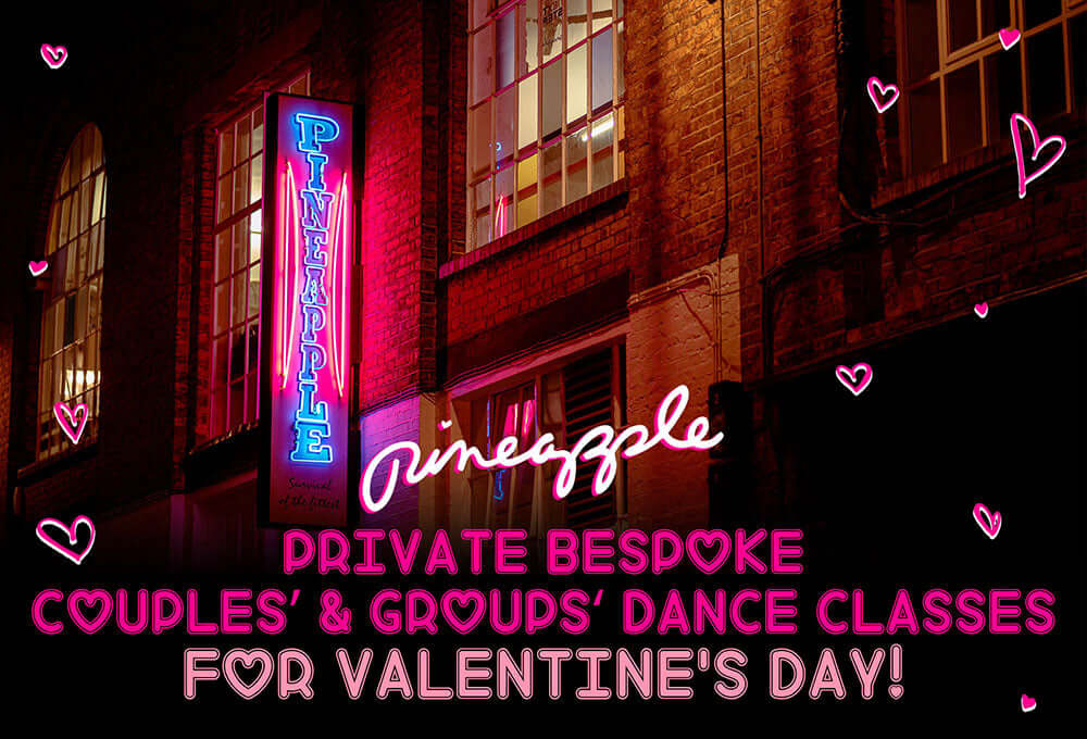 Private Bespoke Couples’ and Groups’ Dance Classes at Pineapple for Valentine’s day!