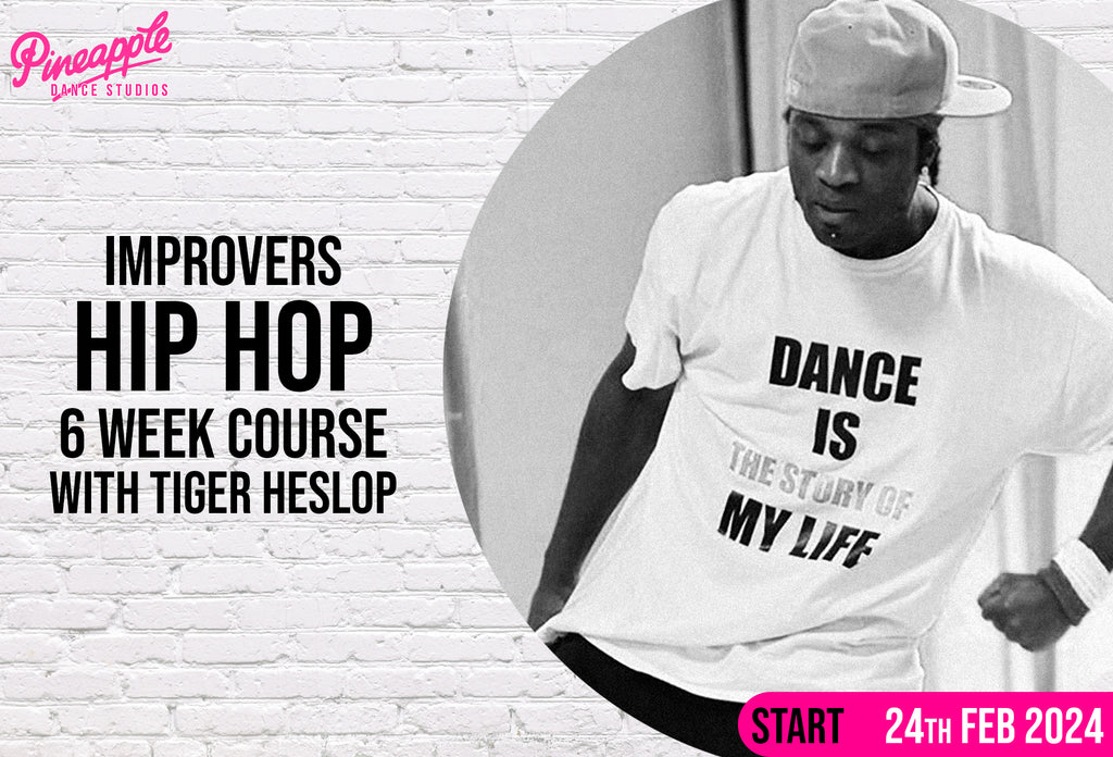 Improvers Hip Hop Dance Course in central London with Tiger Heslop at Pineapple Dance Studios