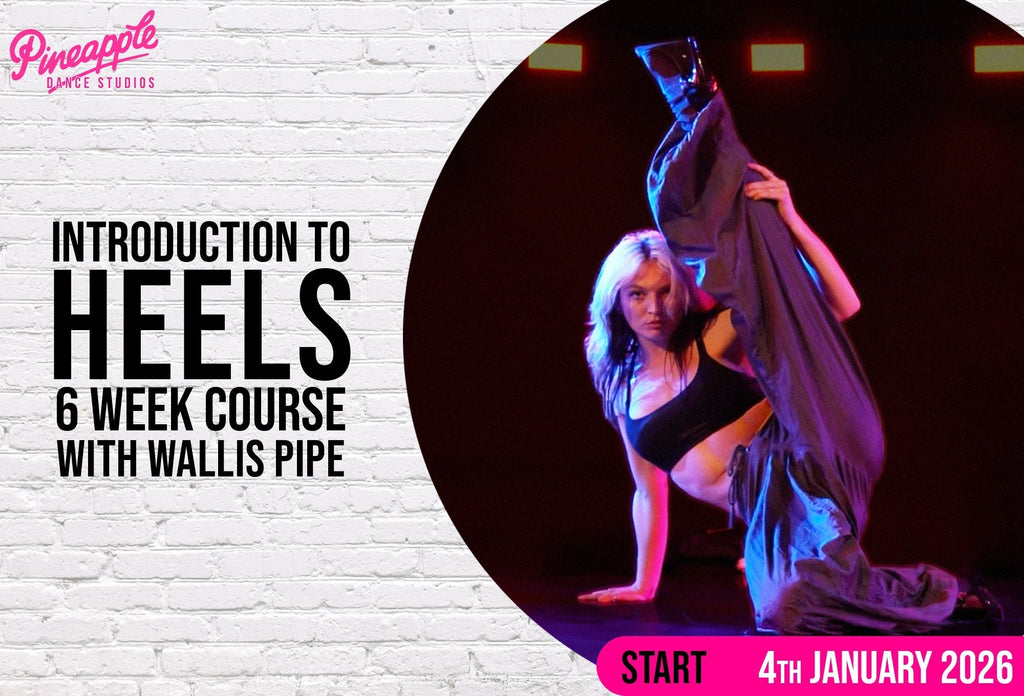 Introduction to Heels Course with Wallis Pipe (6 weeks)
