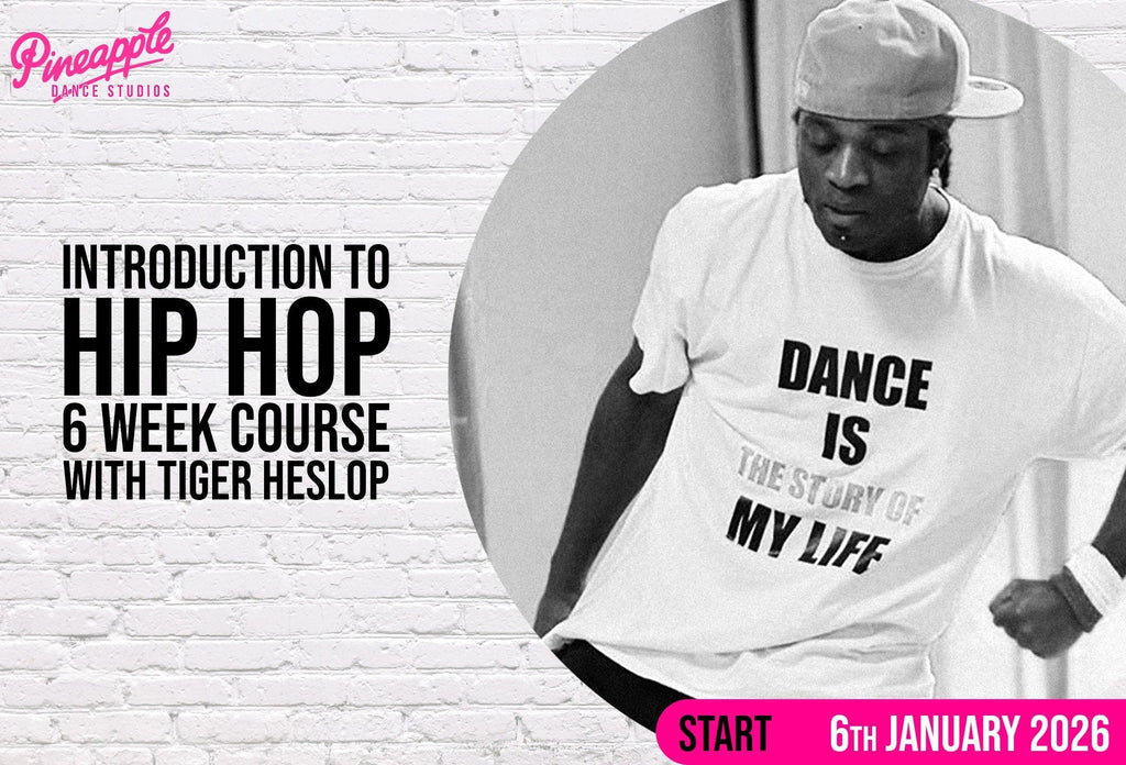 Introduction to Hip Hop with Tiger Heslop (6 weeks)