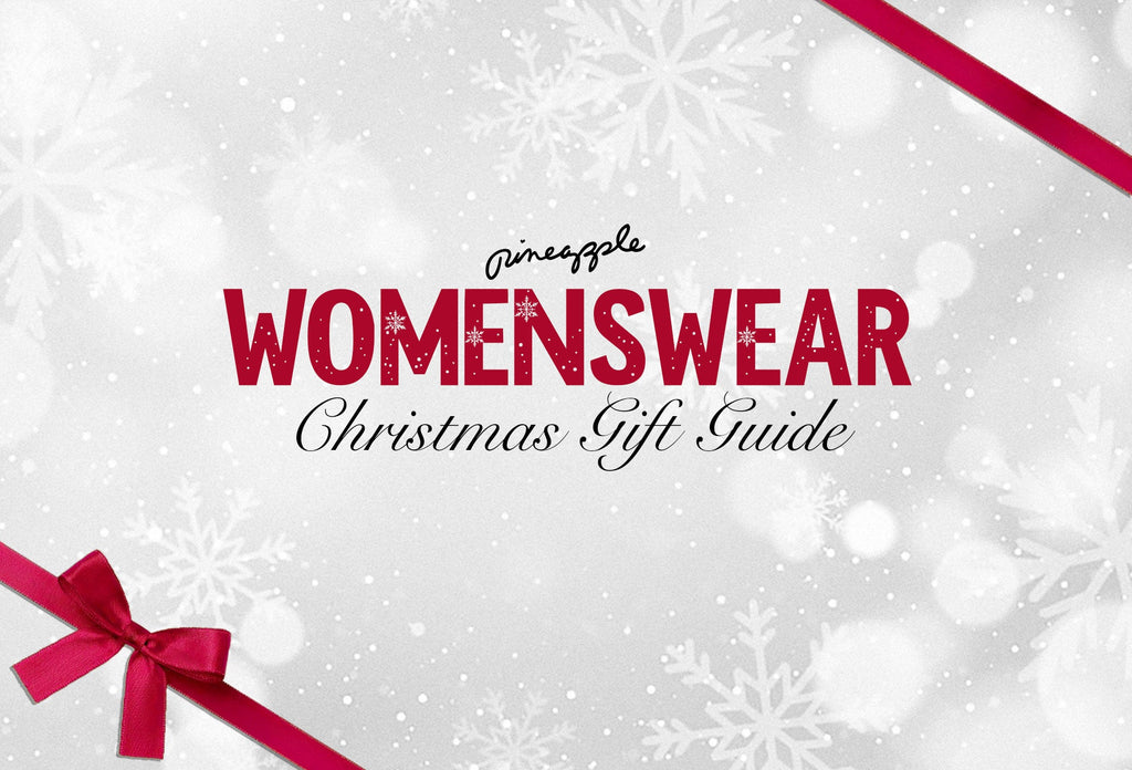 Pineapple Womenswear Christmas Gift Guide