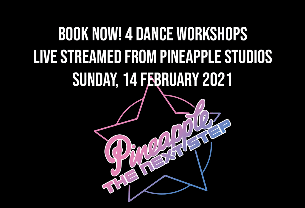 'The Next Step' New Dance Workshops -  Live Streamed Online Sunday, February 14 2021